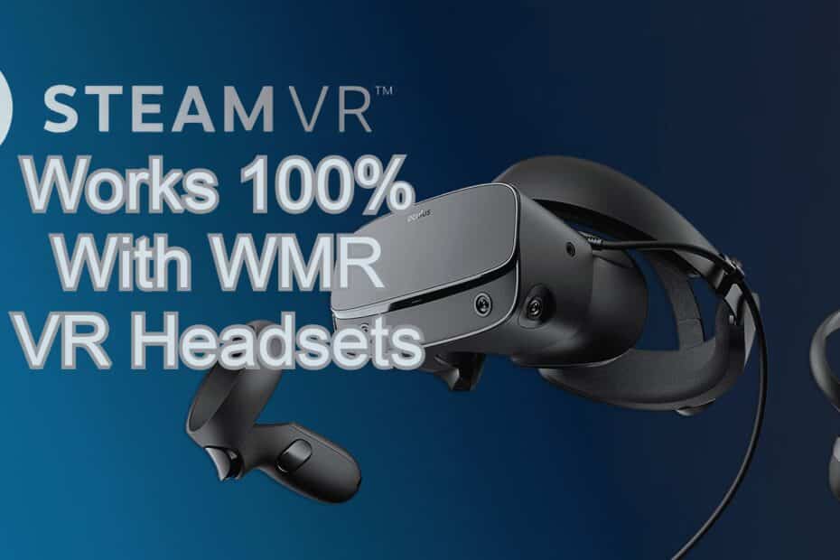 SteamVR Now Works 100 With WMR VR Headsets